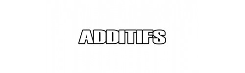 Additifs